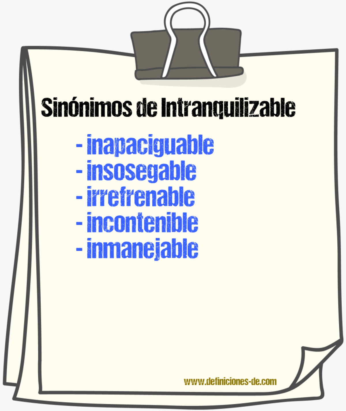Sinónimos de intranquilizable