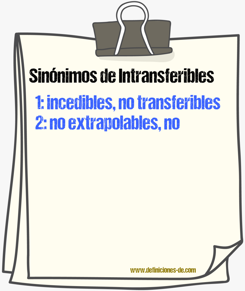 Sinónimos de intransferibles