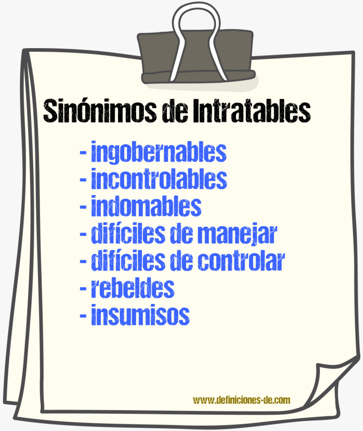 Sinónimos de intratables