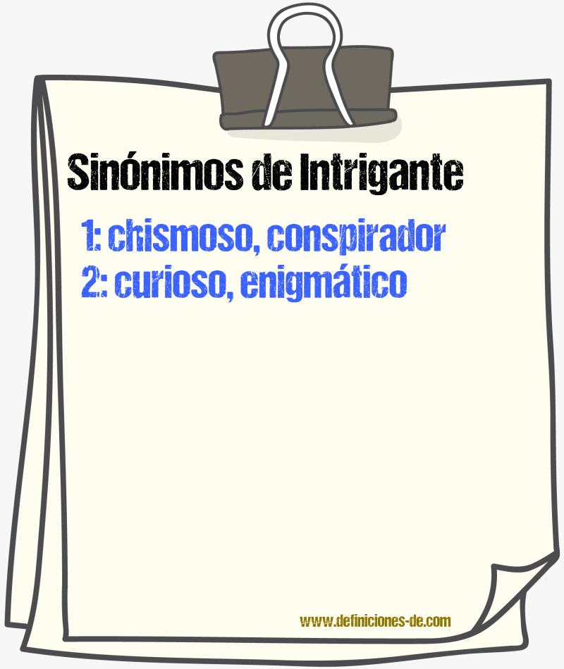 Sinnimos de intrigante