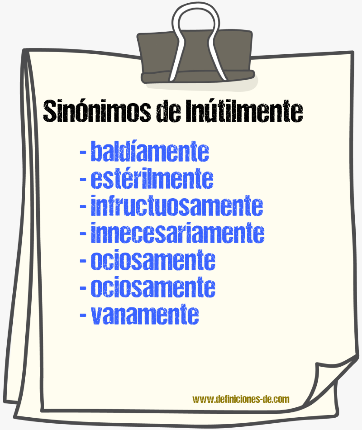 Sinnimos de intilmente