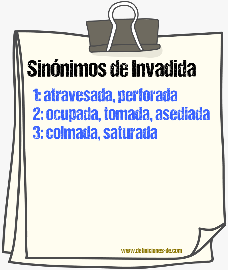 Sinónimos de invadida