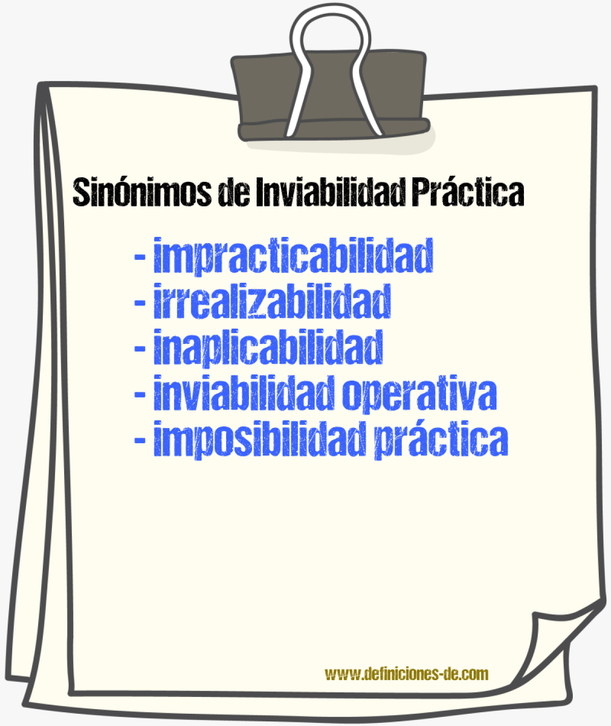 Sinónimos de inviabilidad práctica