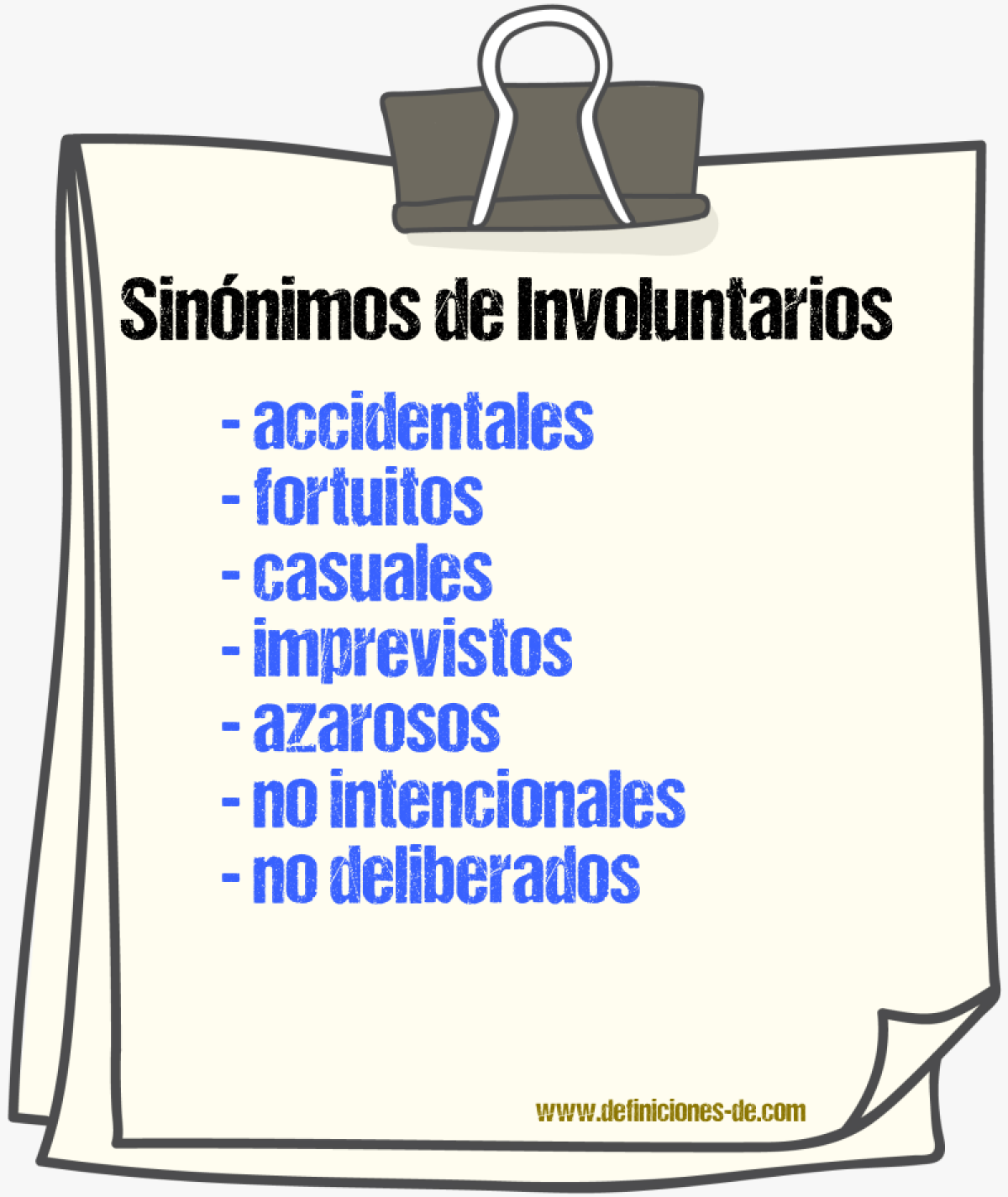 Sinónimos de involuntarios