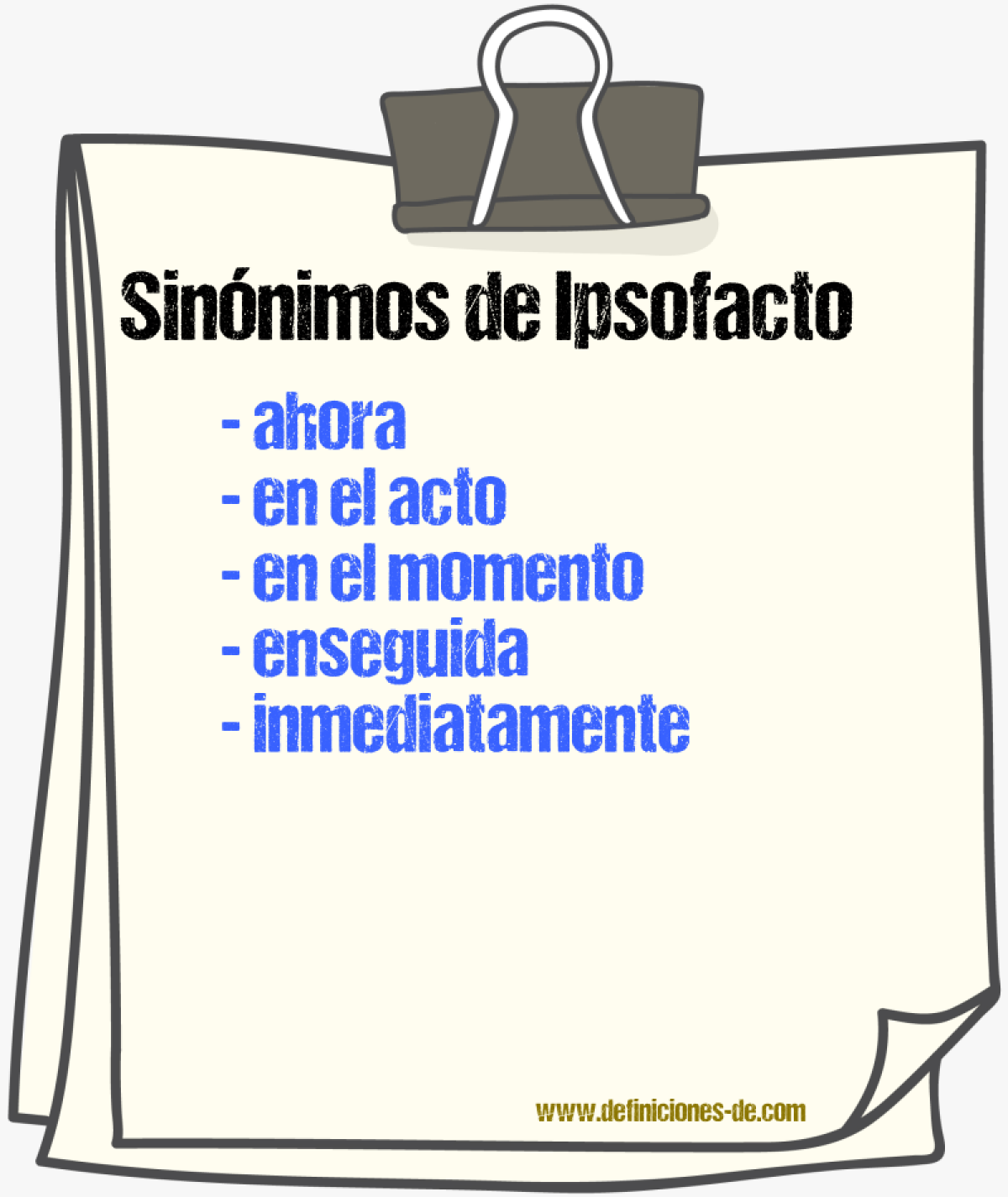 Sinnimos de ipsofacto