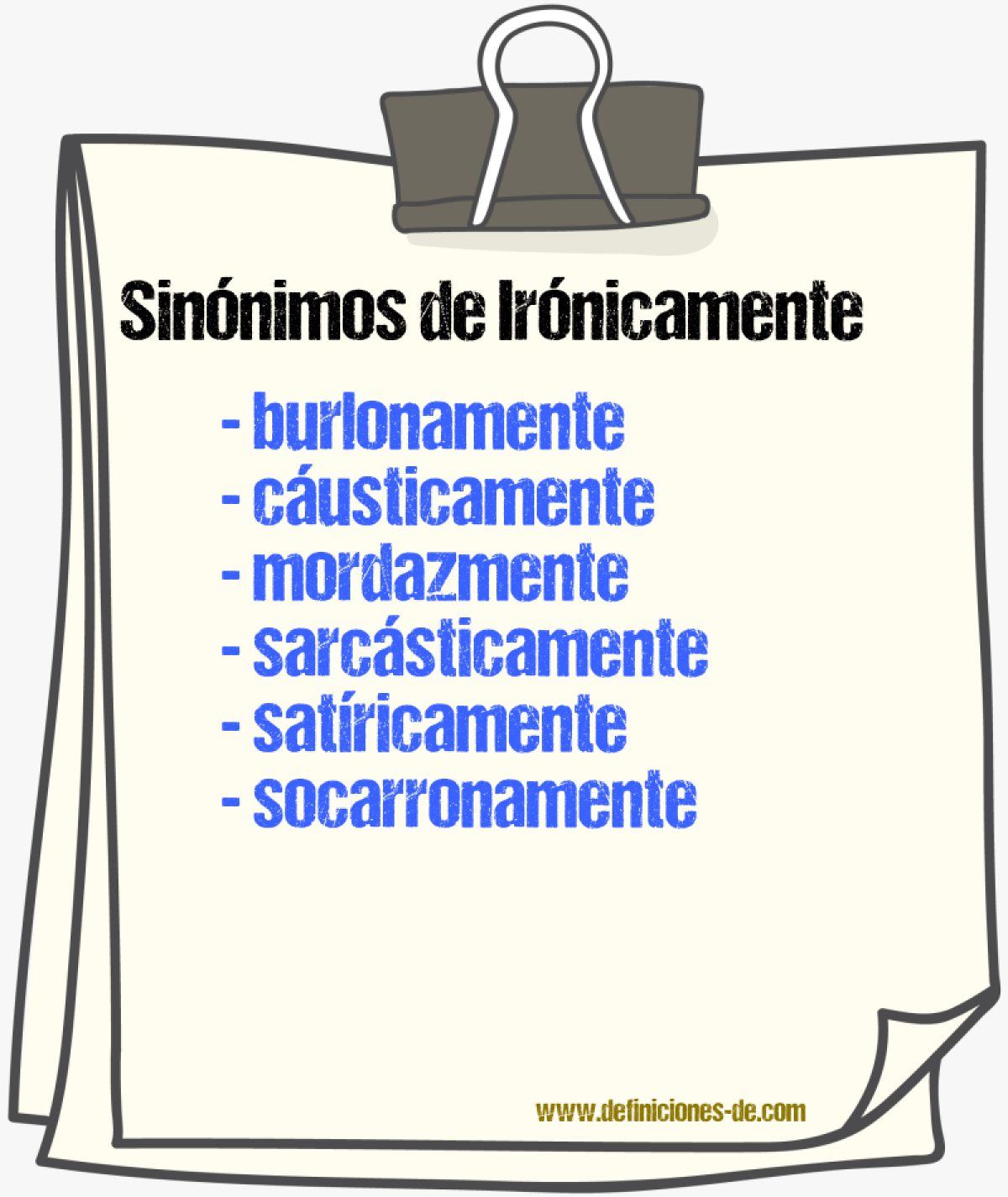 Sinnimos de irnicamente