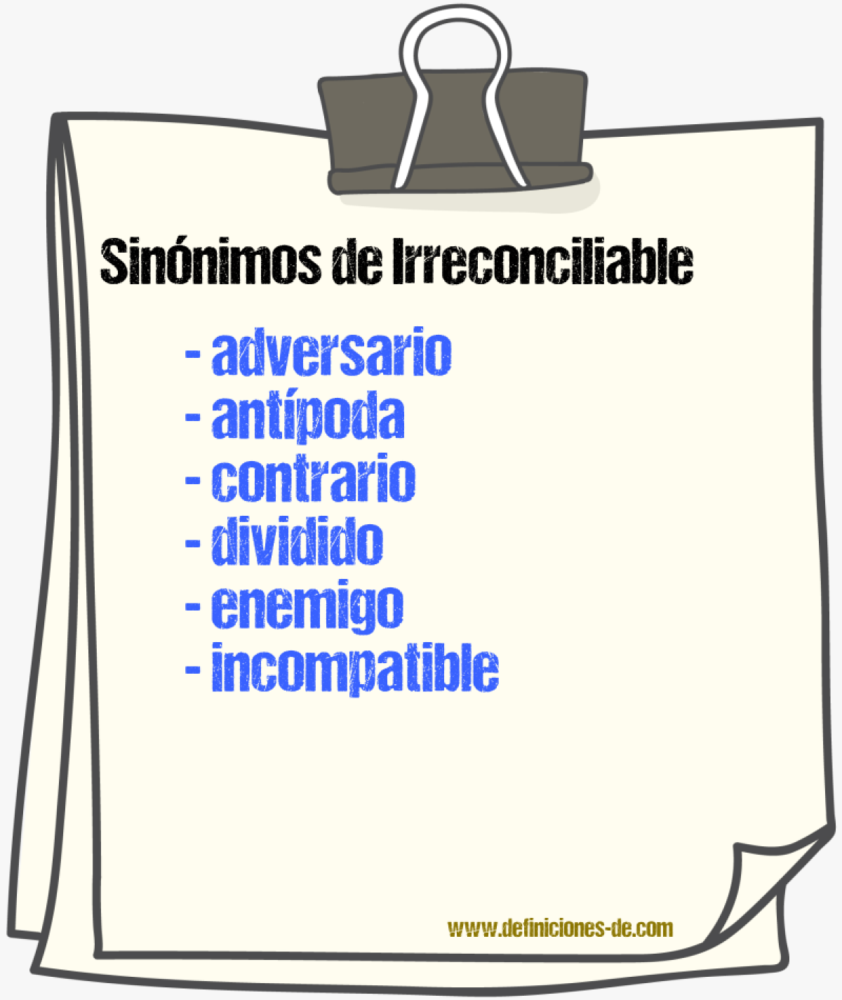 Sinnimos de irreconciliable