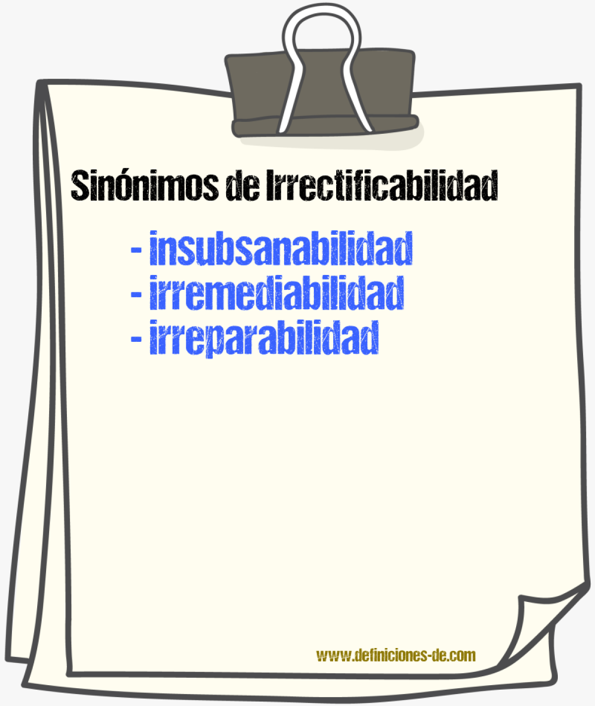 Sinónimos de irrectificabilidad