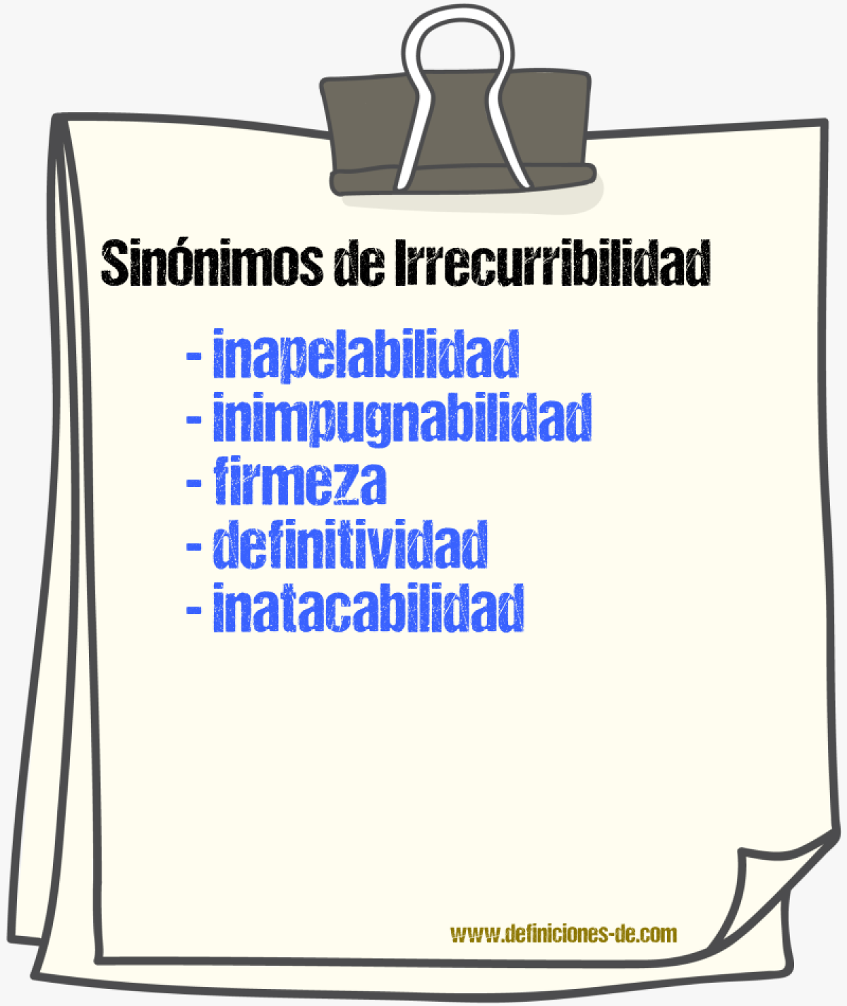 Sinónimos de irrecurribilidad