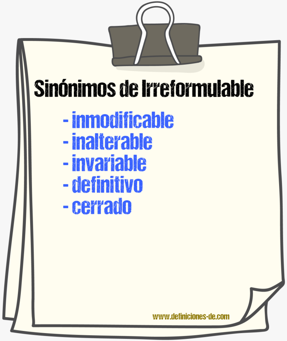 Sinónimos de irreformulable
