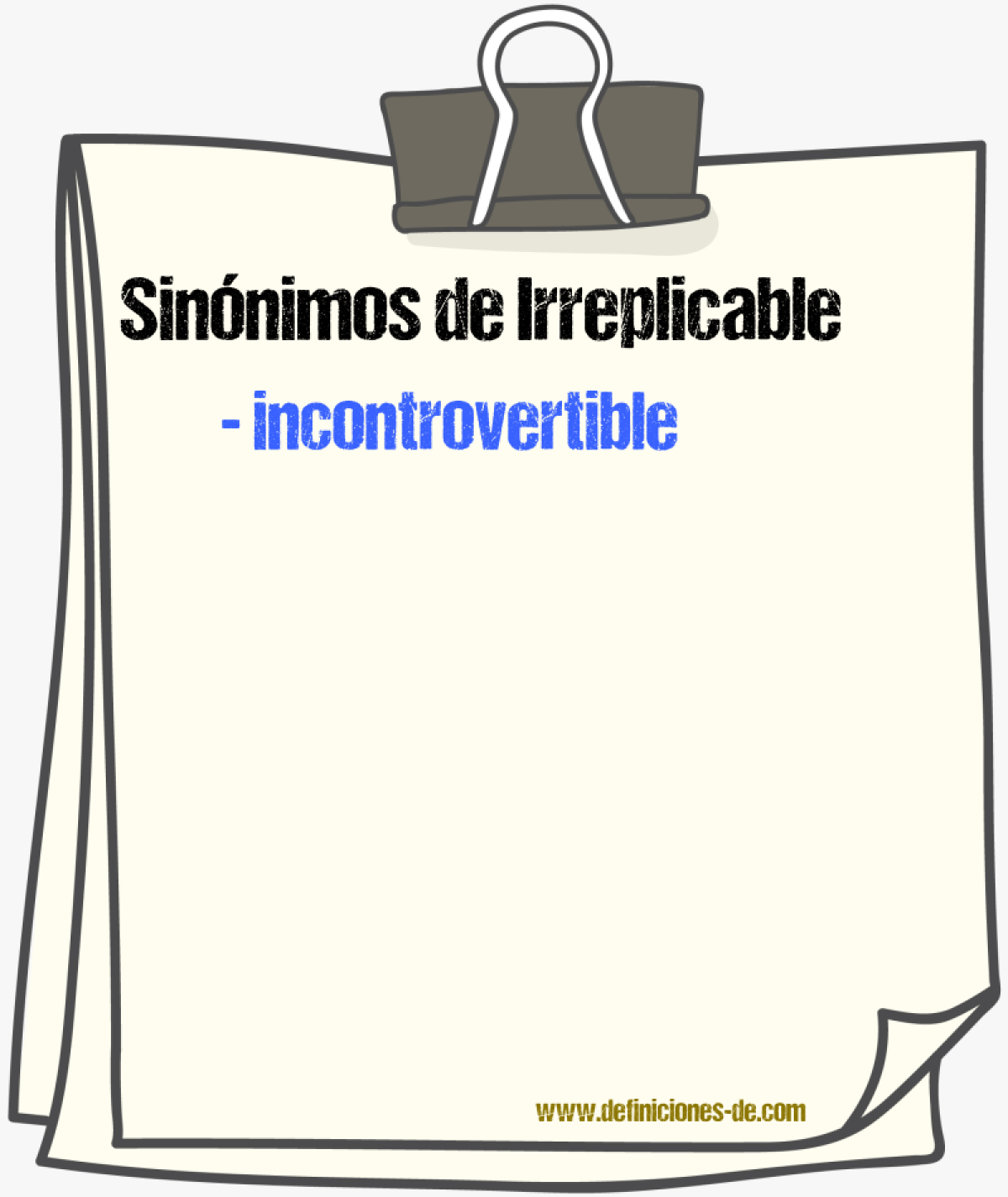 Sinnimos de irreplicable