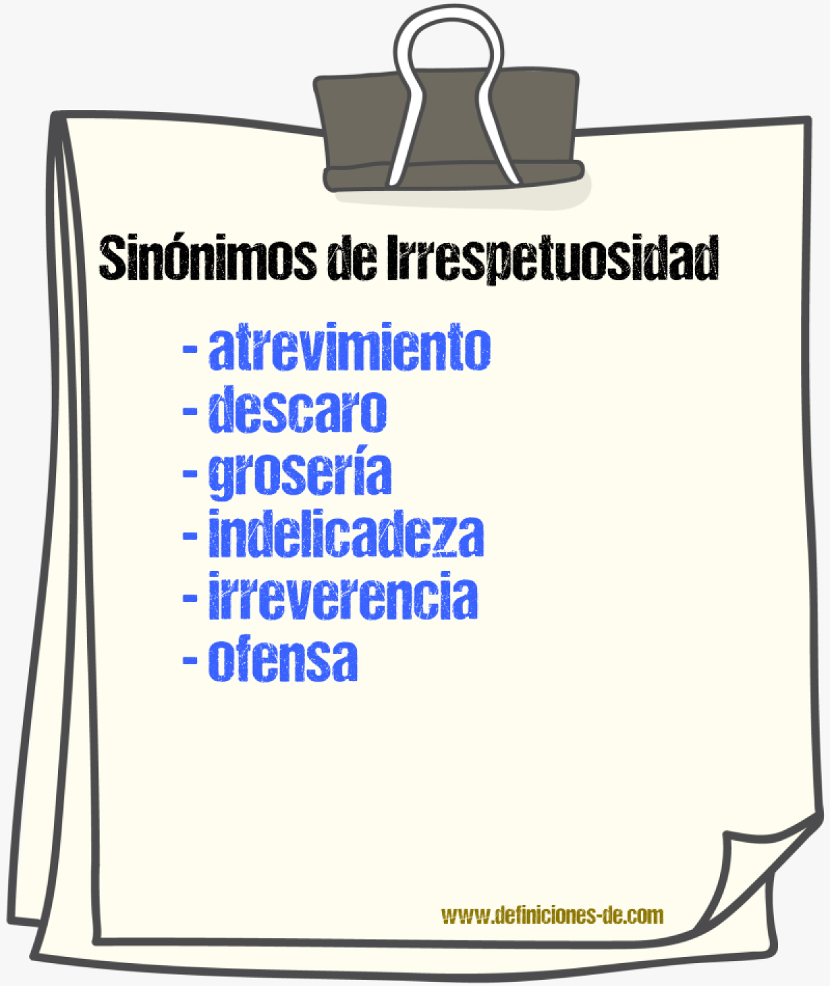 Sinnimos de irrespetuosidad