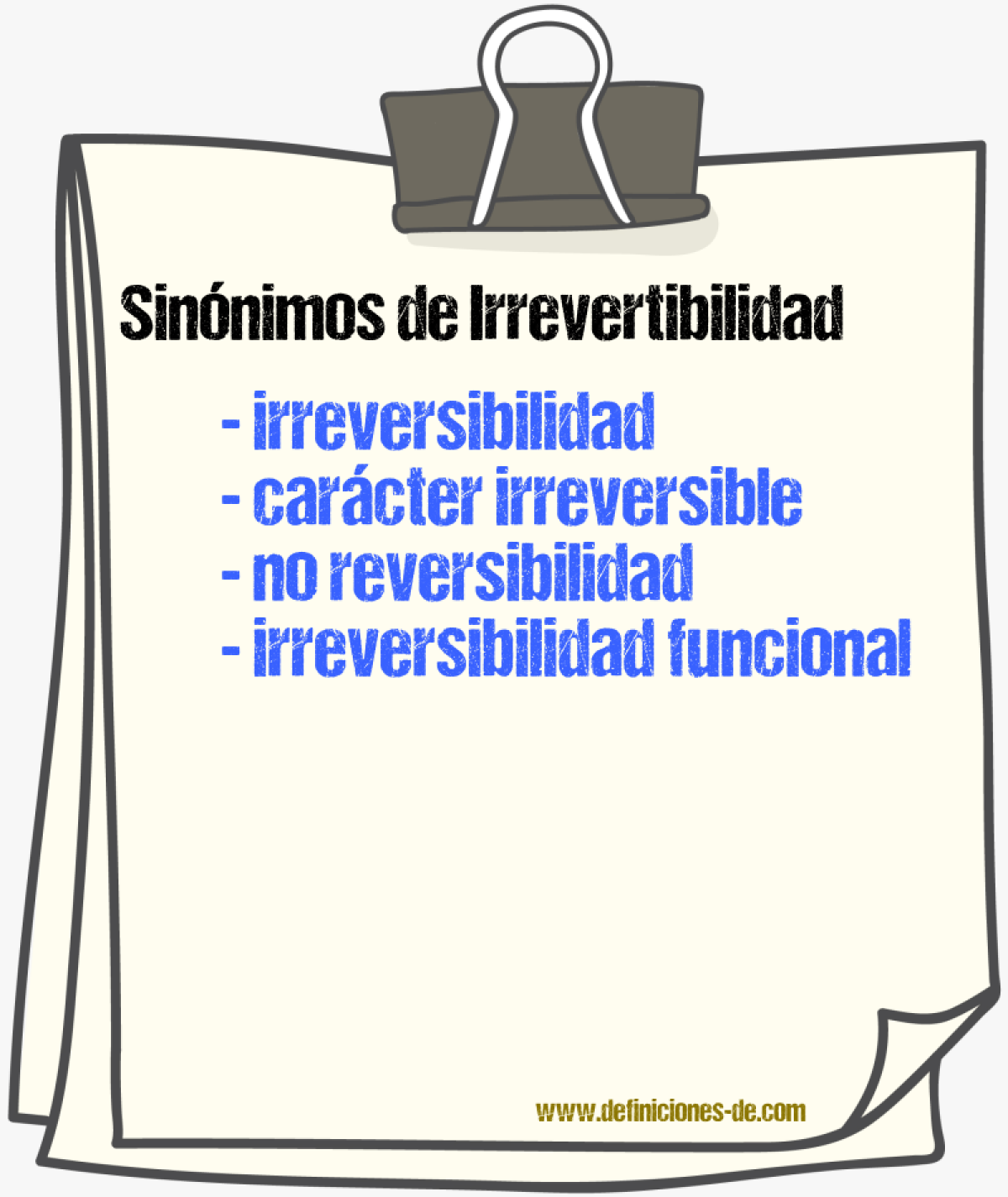 Sinónimos de irrevertibilidad