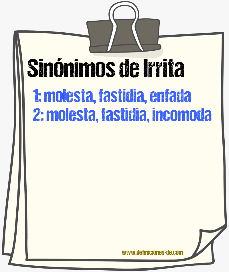 Sinónimos de irrita
