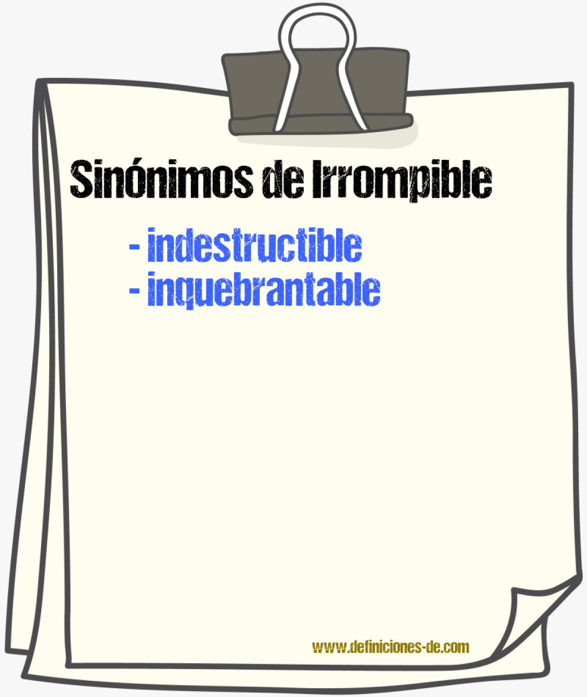 Sinnimos de irrompible