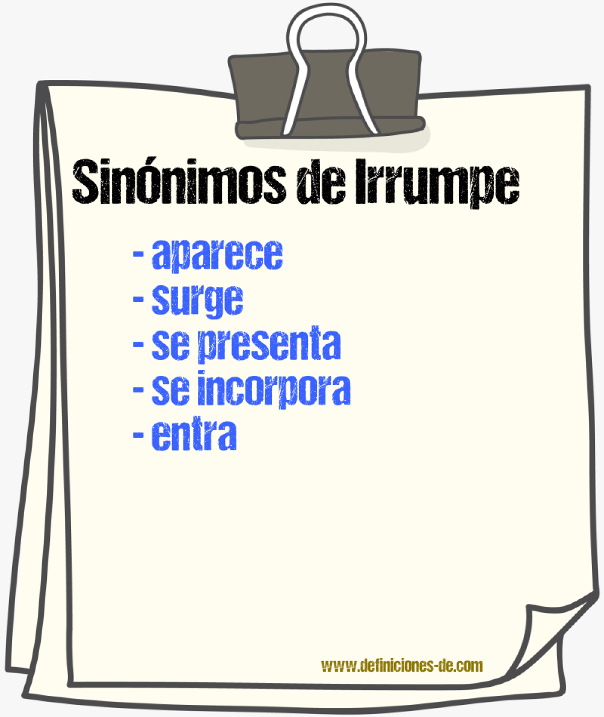 Sinónimos de irrumpe