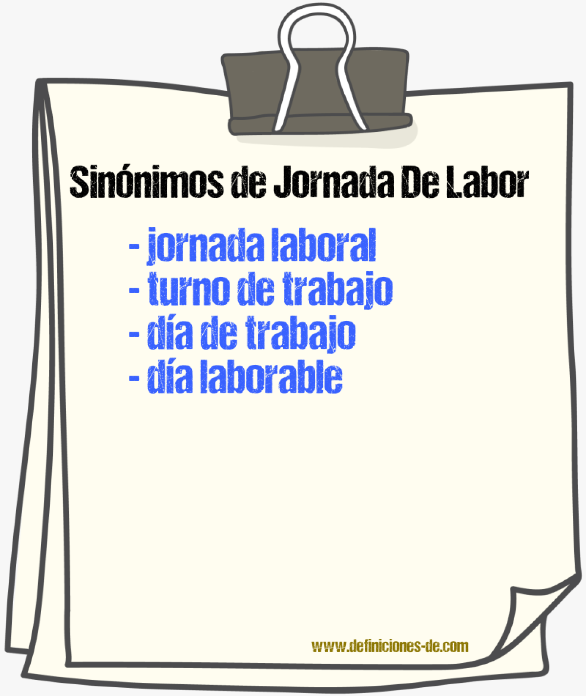 Sinónimos de jornada de labor