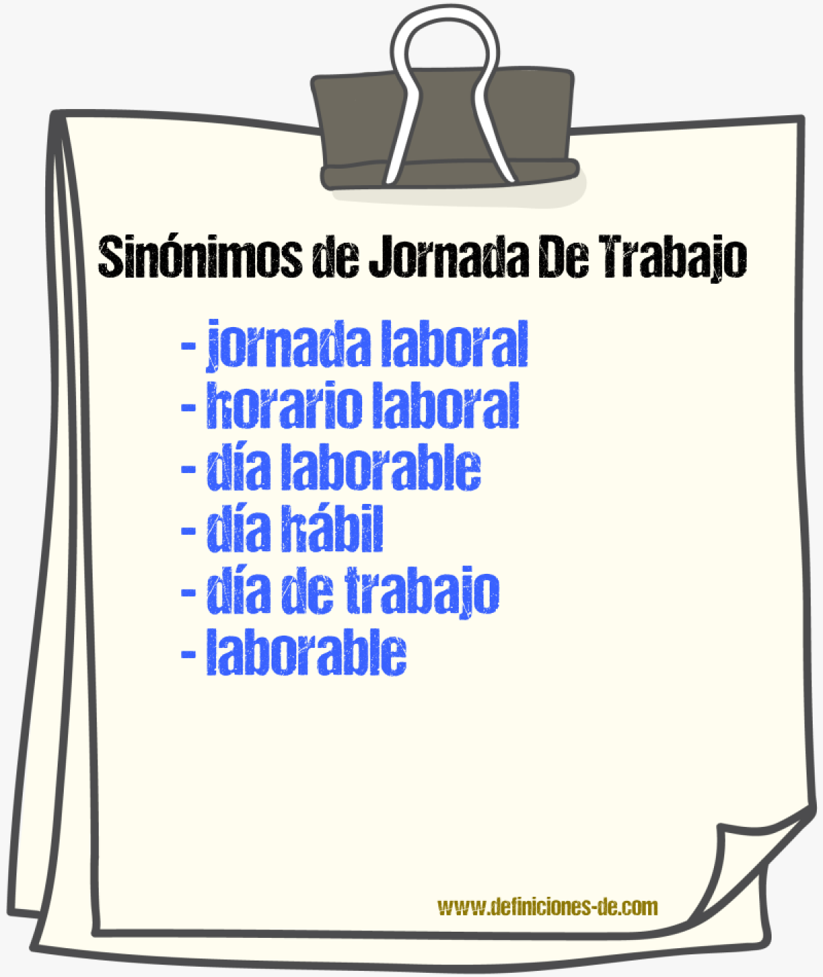 Sinónimos de jornada de trabajo