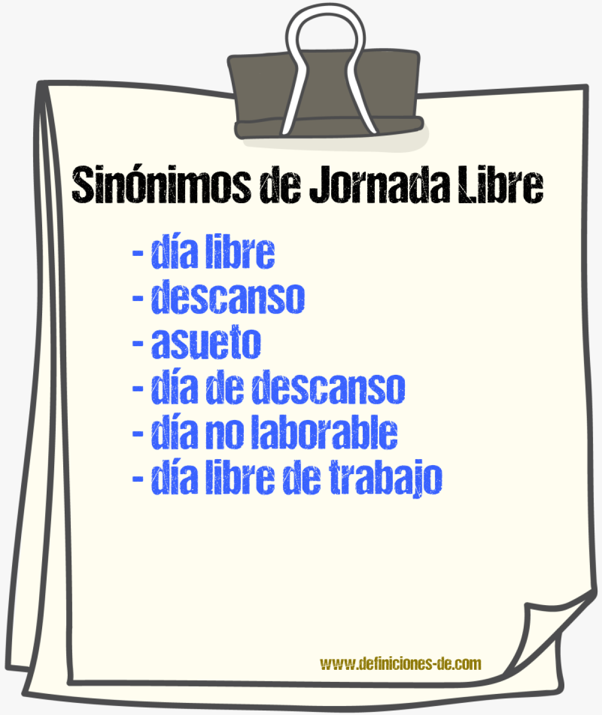 Sinónimos de jornada libre