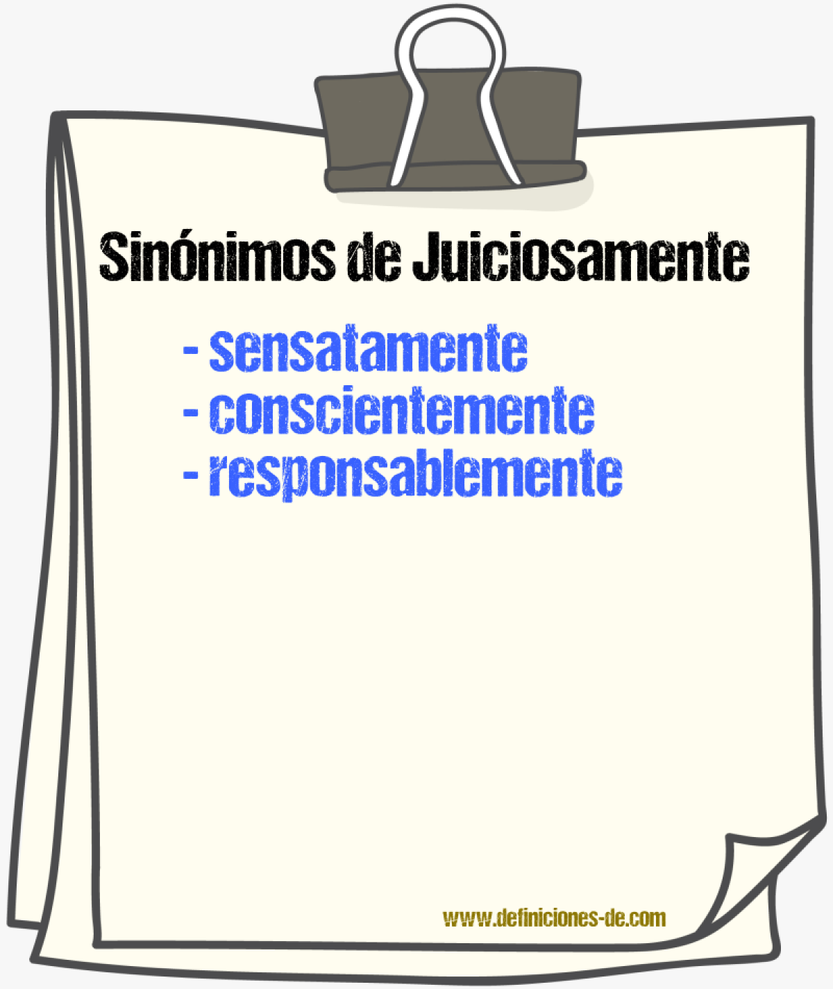 Sinnimos de juiciosamente