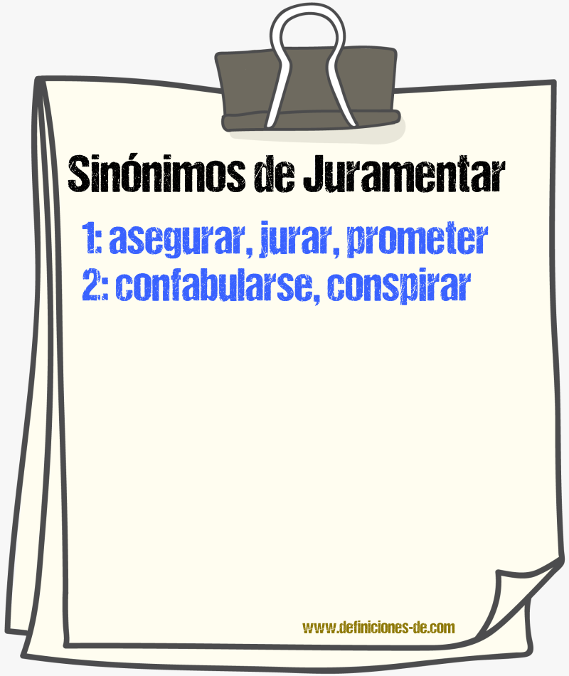 Sinnimos de juramentar