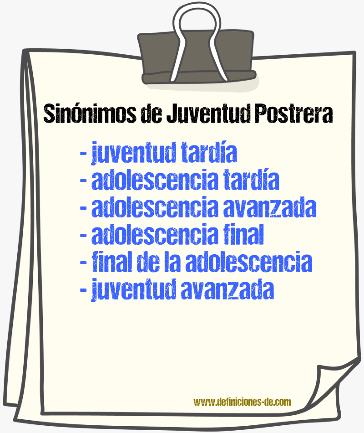 Sinónimos de juventud postrera