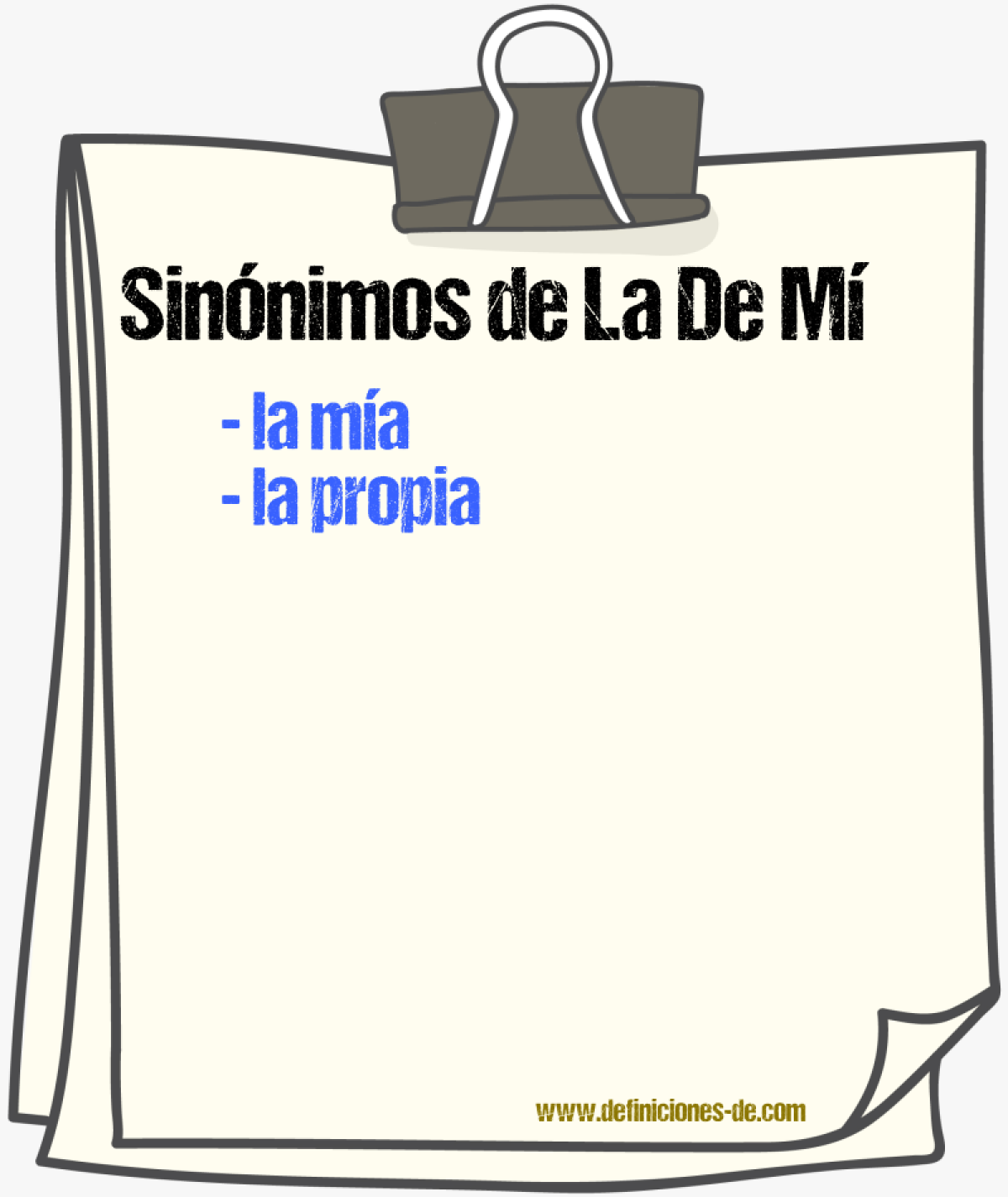 Sinónimos de la de mí