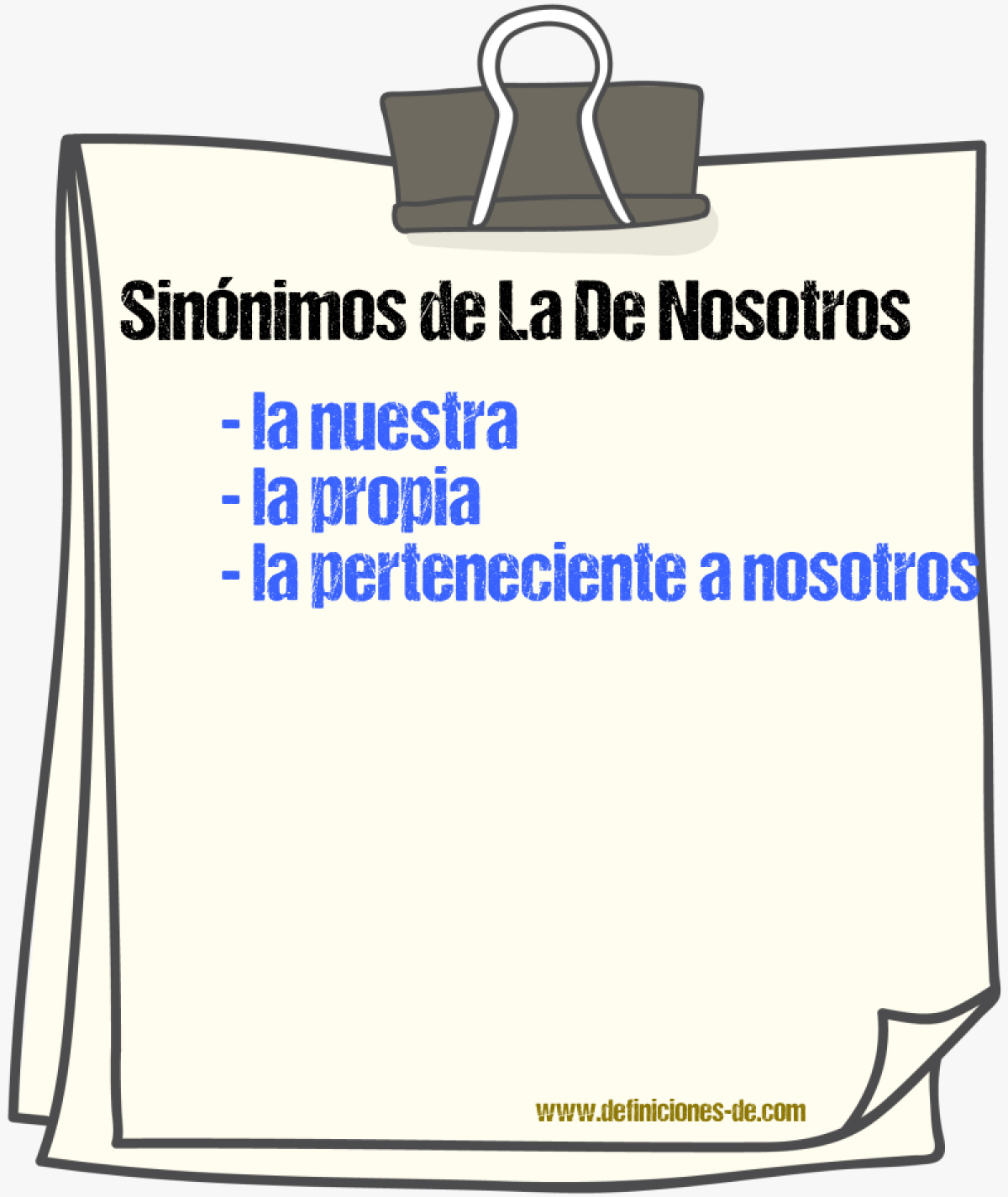 Sinónimos de la de nosotros
