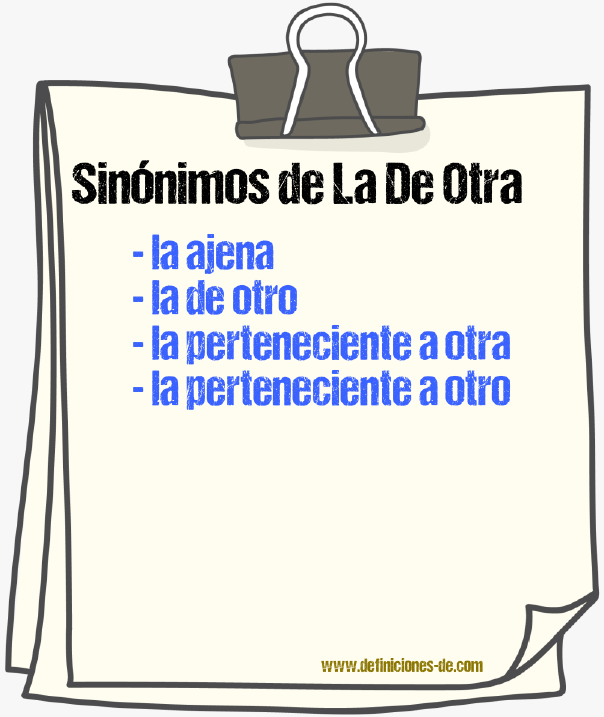 Sinónimos de la de otra