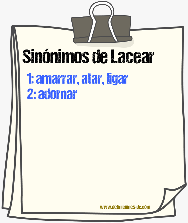 Sinnimos de lacear