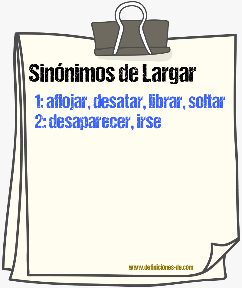 Sinnimos de largar