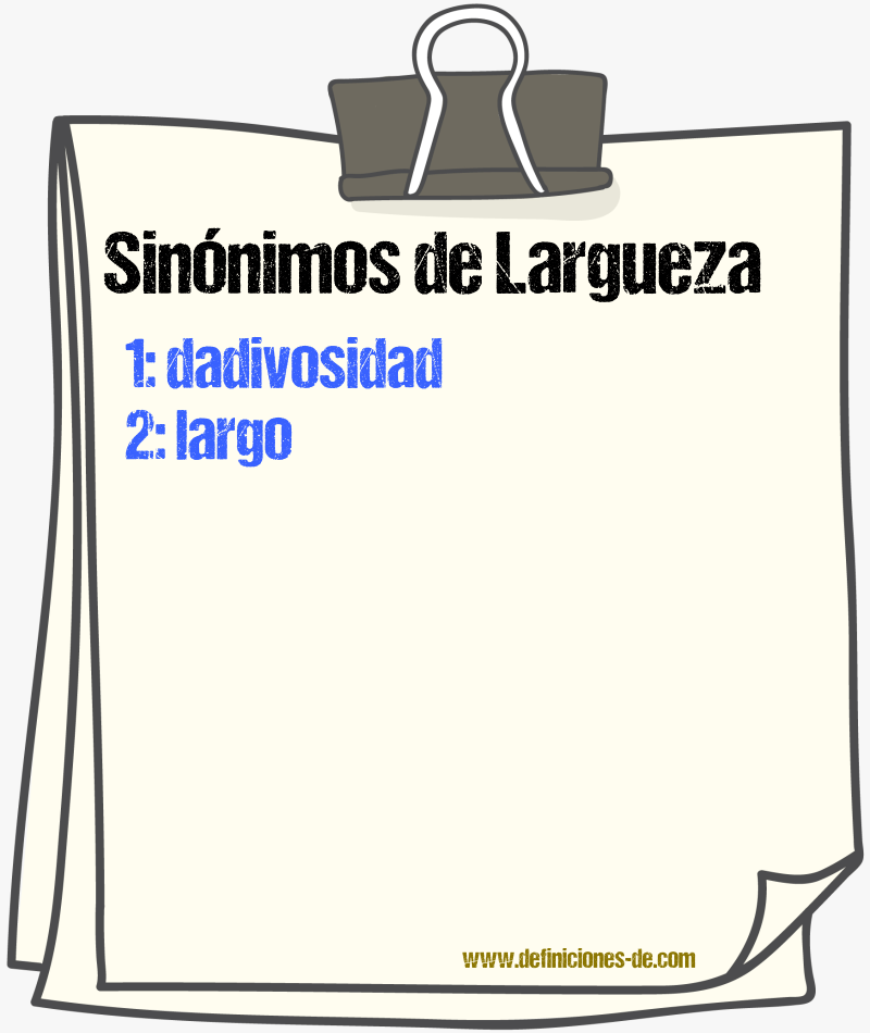 Sinnimos de largueza