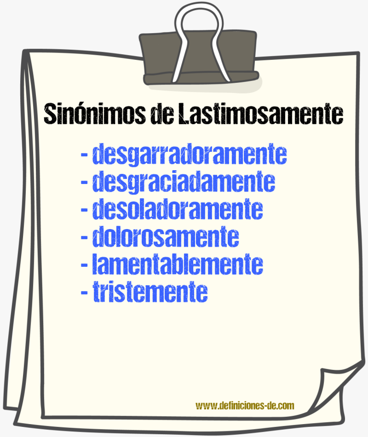 Sinnimos de lastimosamente