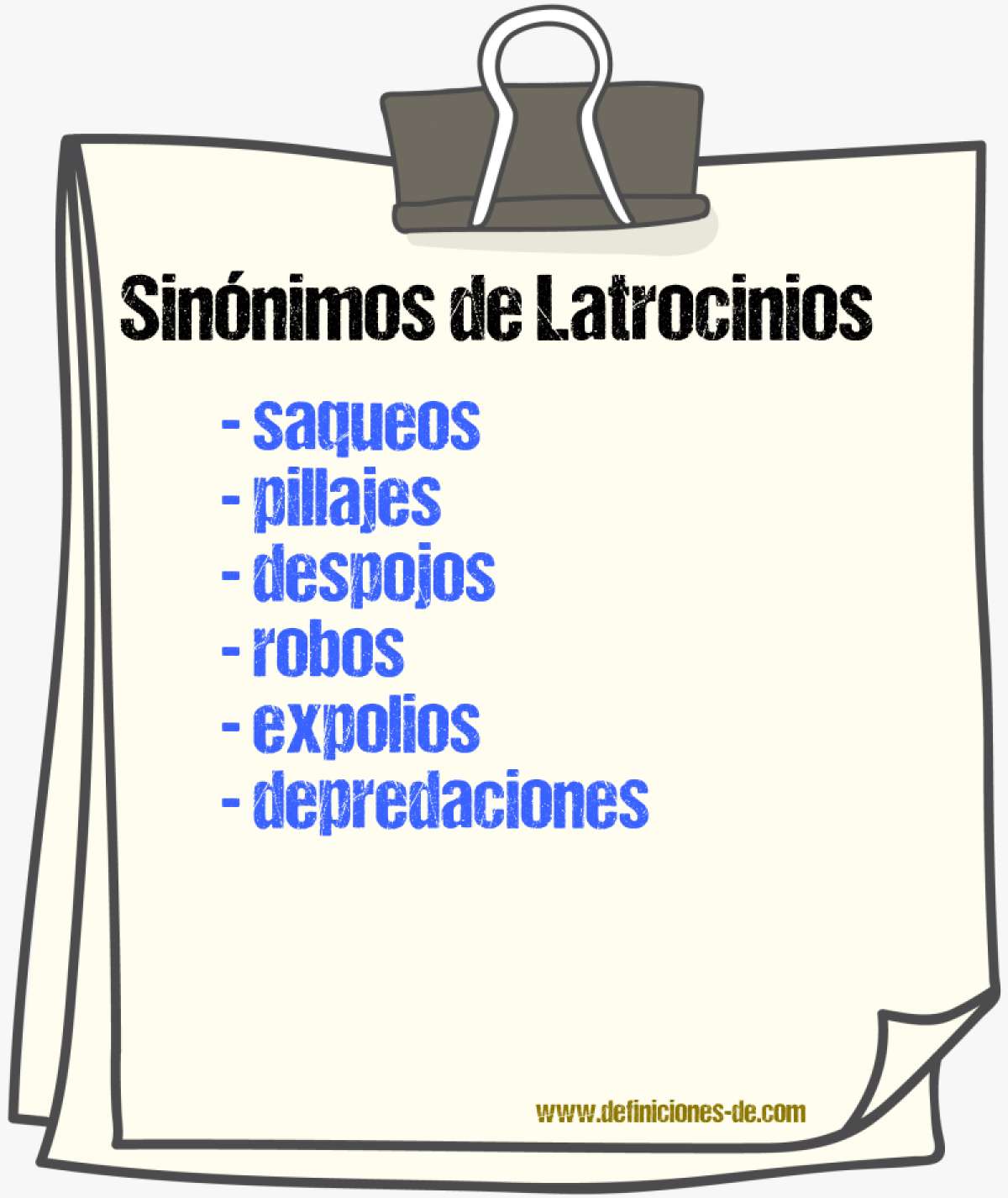 Sinónimos de latrocinios