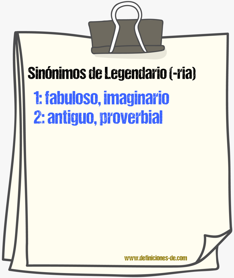 Sinnimos de legendario