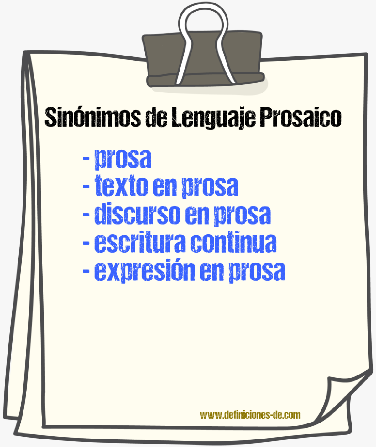 Sinónimos de lenguaje prosaico