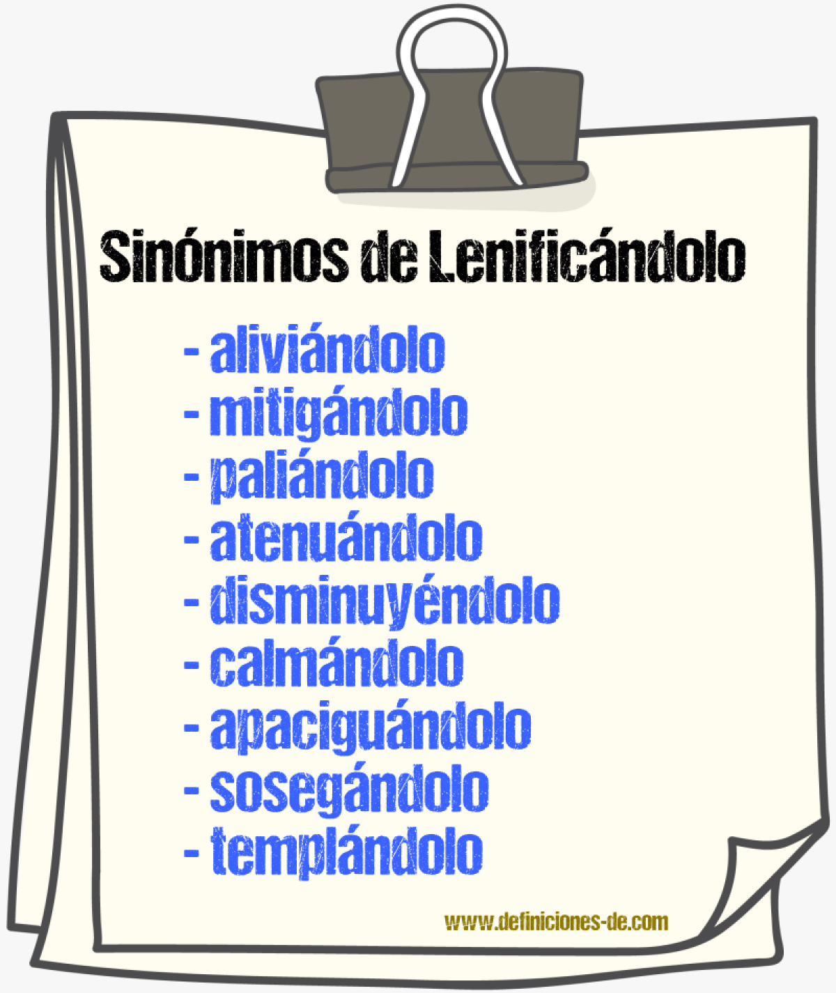 Sinónimos de lenificándolo
