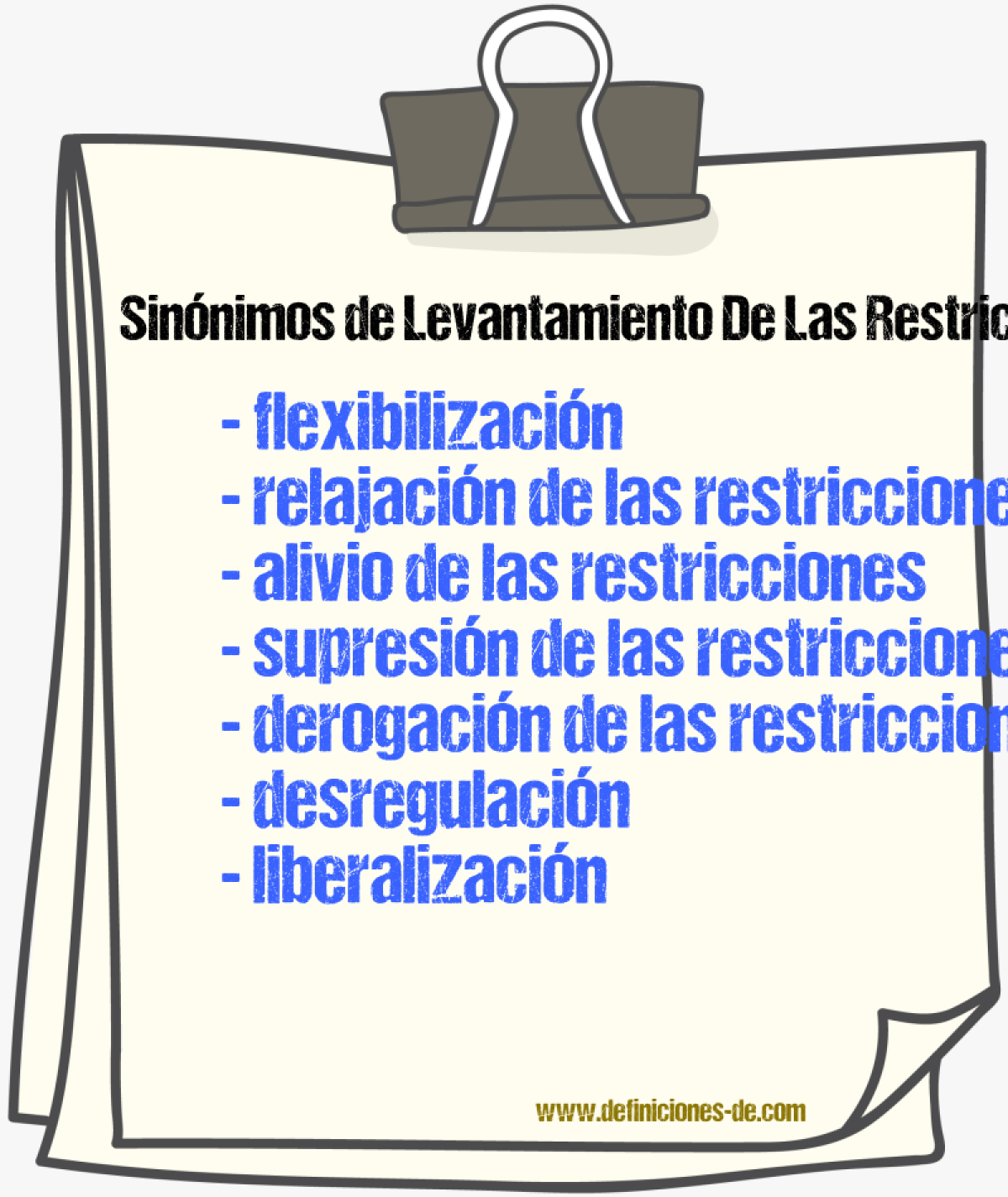 Sinónimos de levantamiento de las restricciones