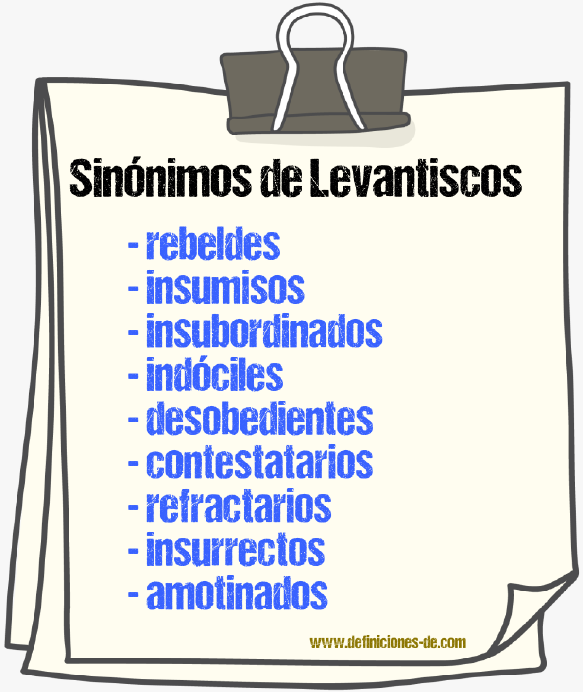 Sinónimos de levantiscos