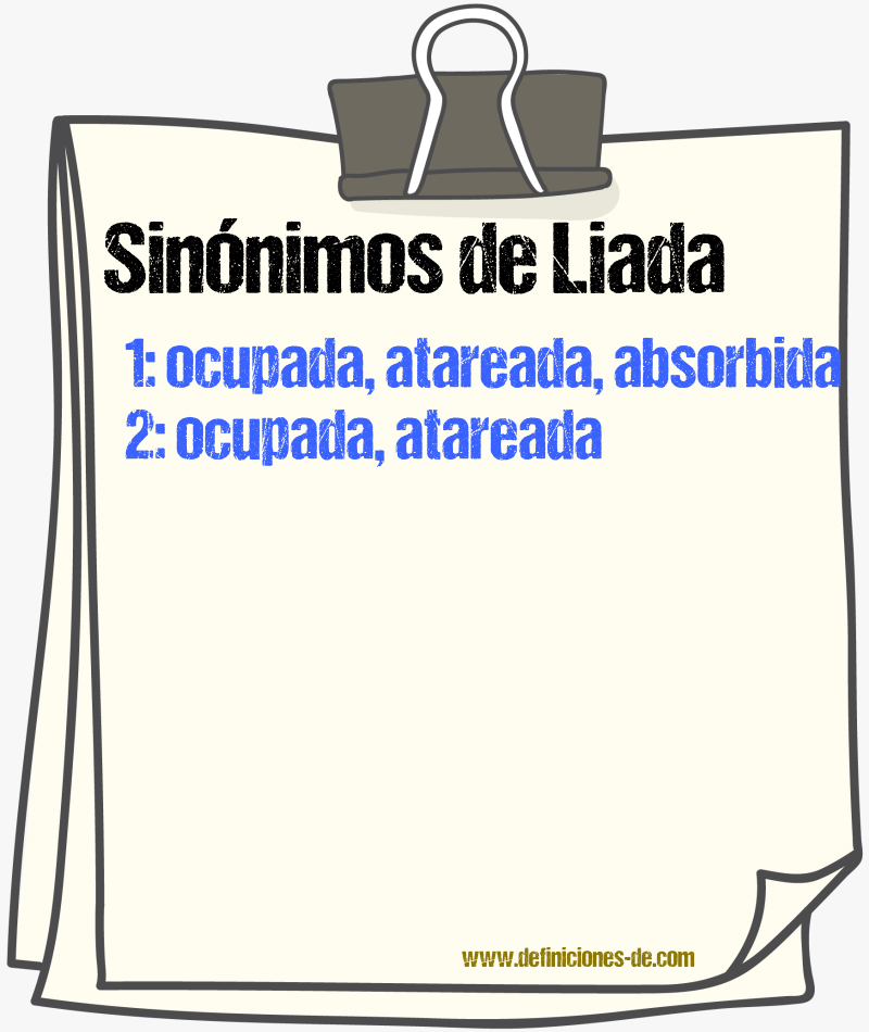 Sinónimos de liada