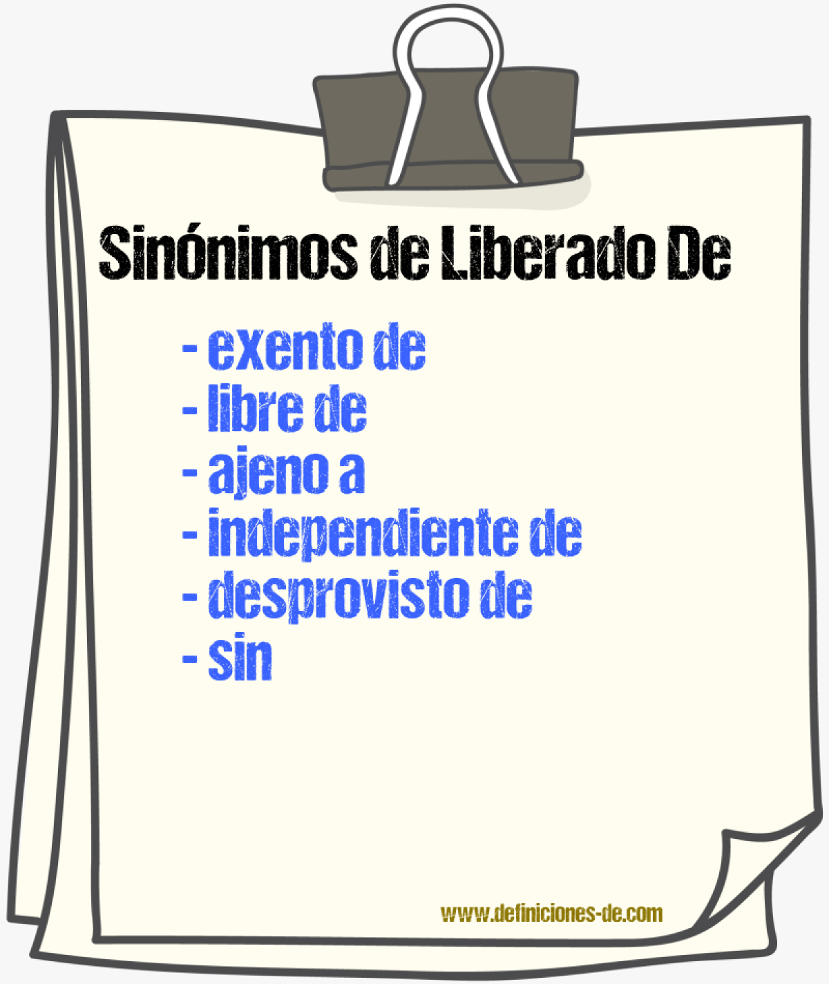 Sinónimos de liberado de