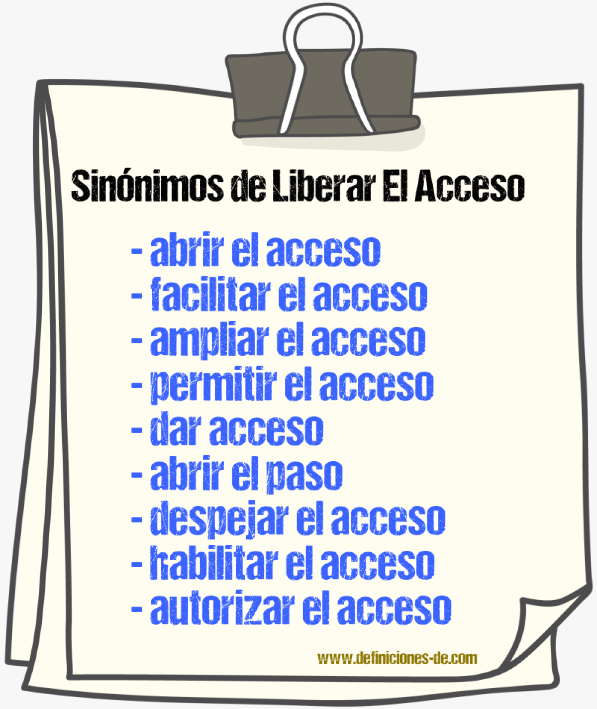 Sinónimos de liberar el acceso