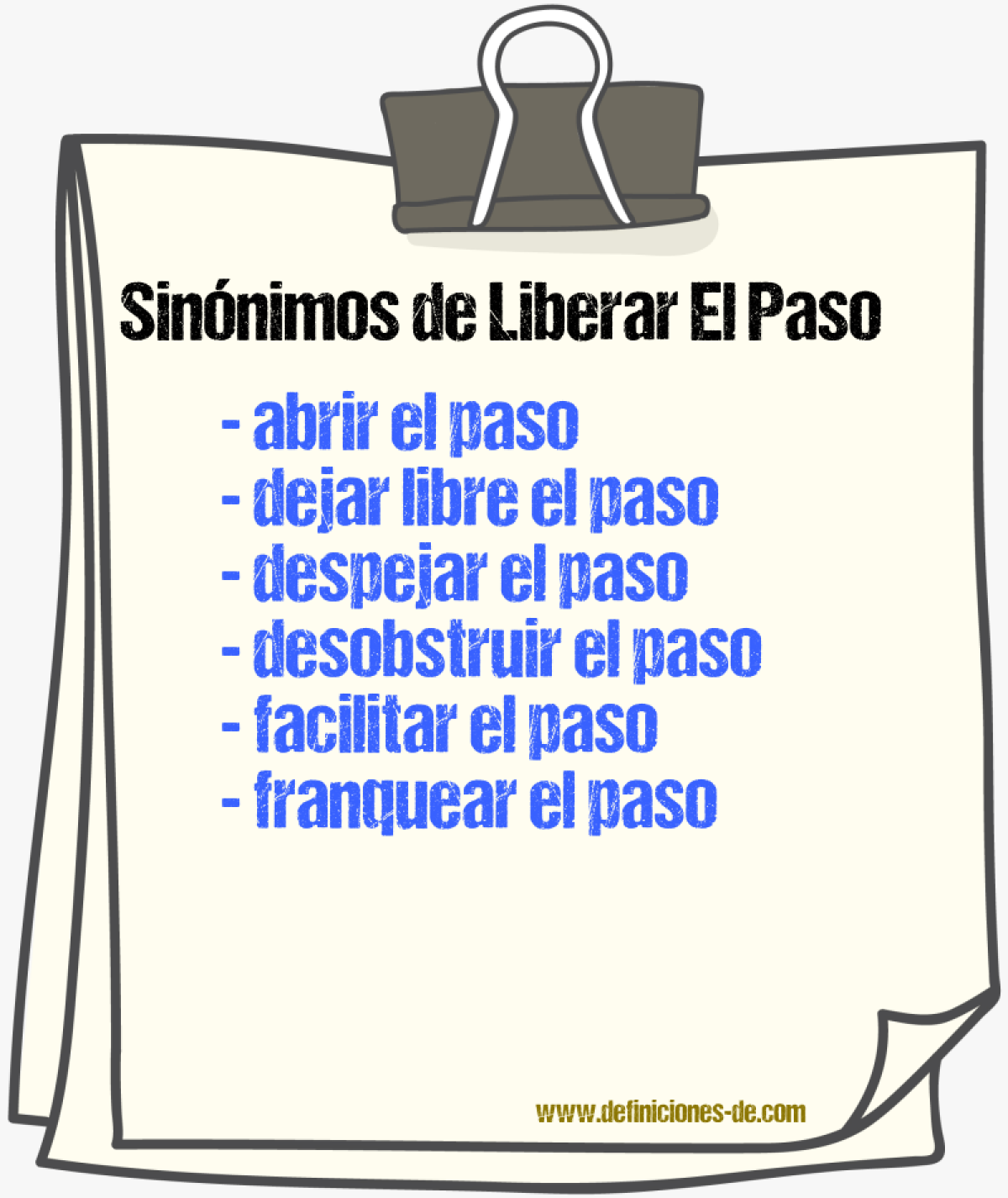 Sinónimos de liberar el paso
