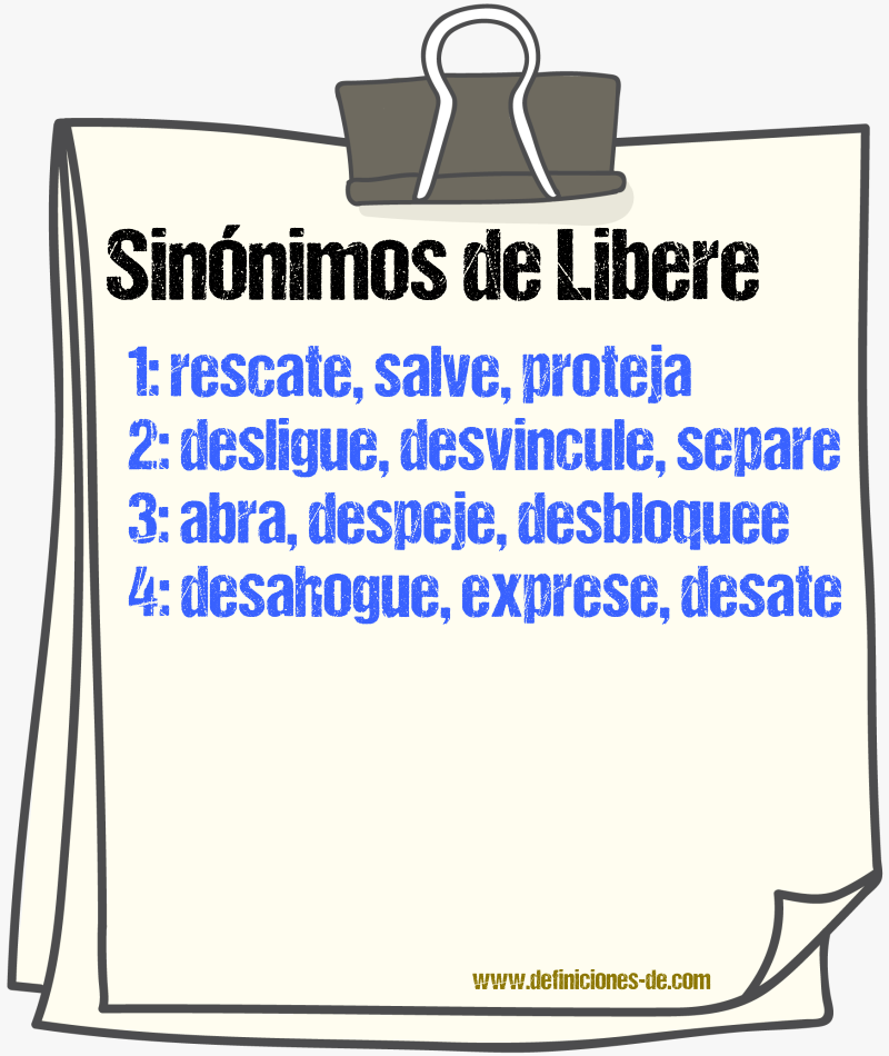 Sinónimos de libere