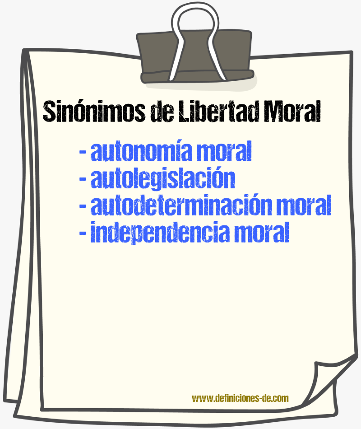 Sinónimos de libertad moral