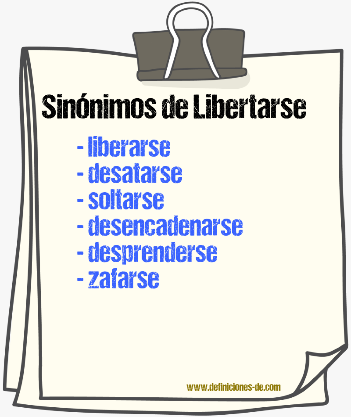 Sinónimos de libertarse
