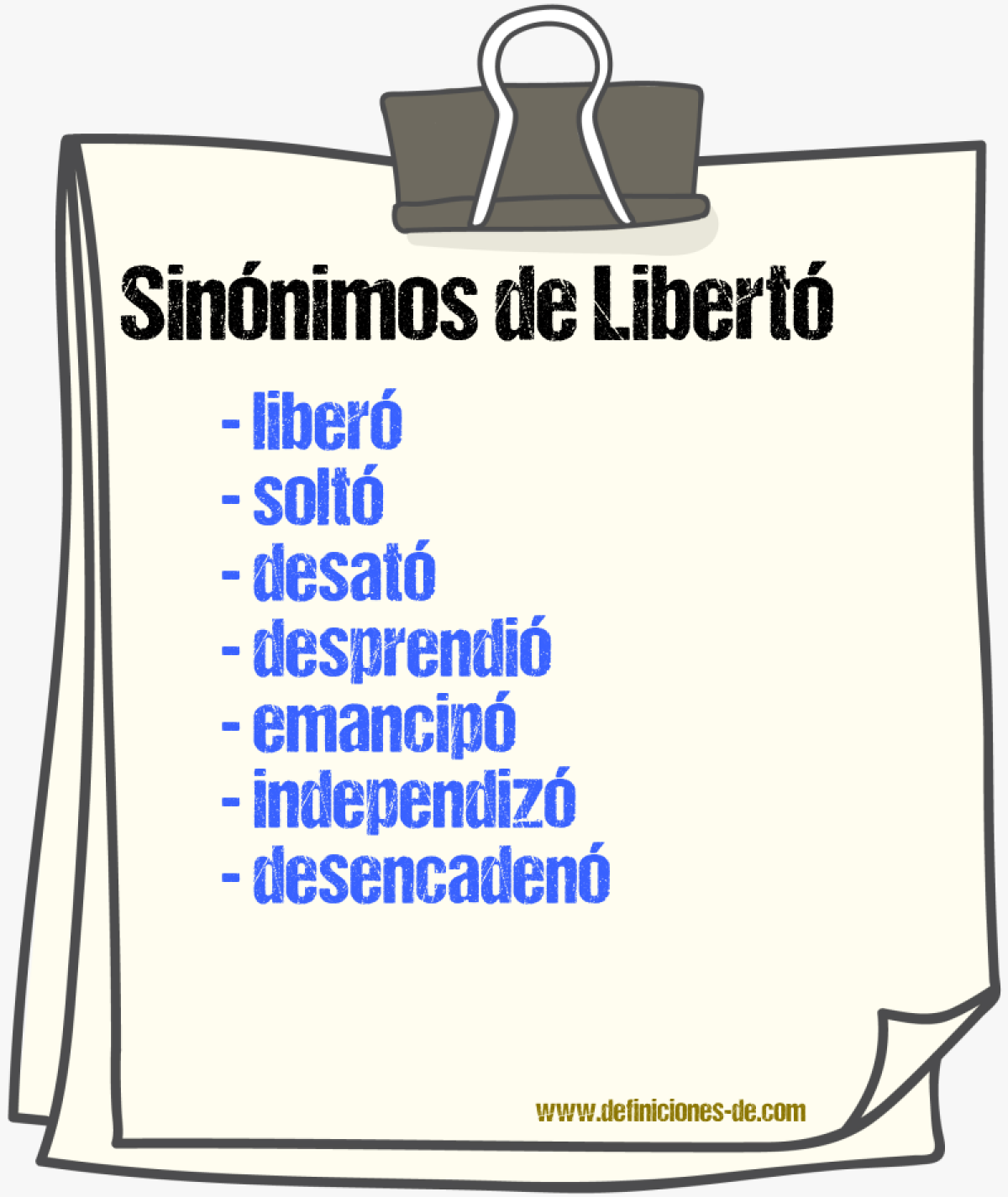 Sinónimos de libertó