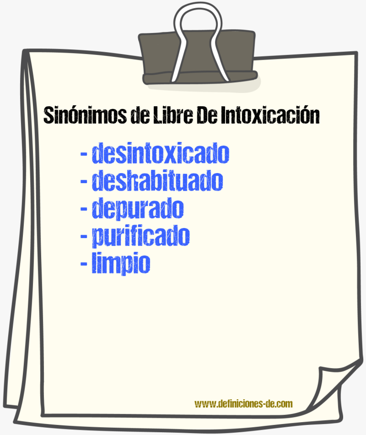 Sinónimos de libre de intoxicación