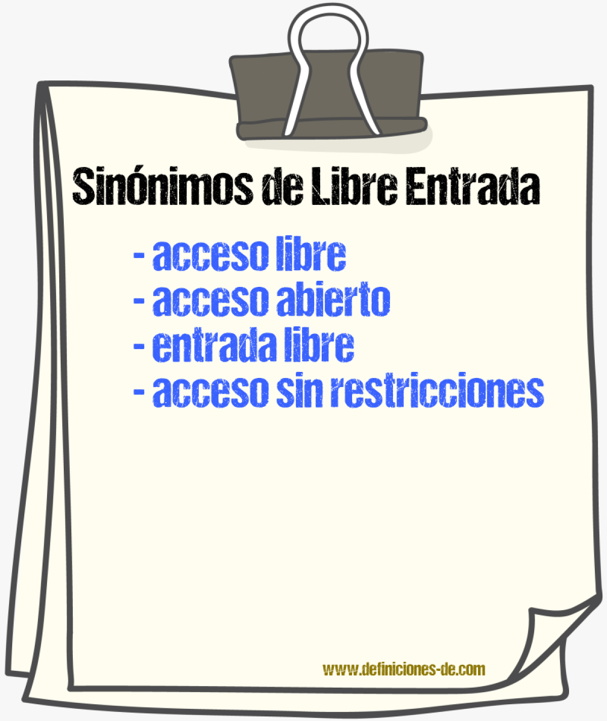 Sinónimos de libre entrada