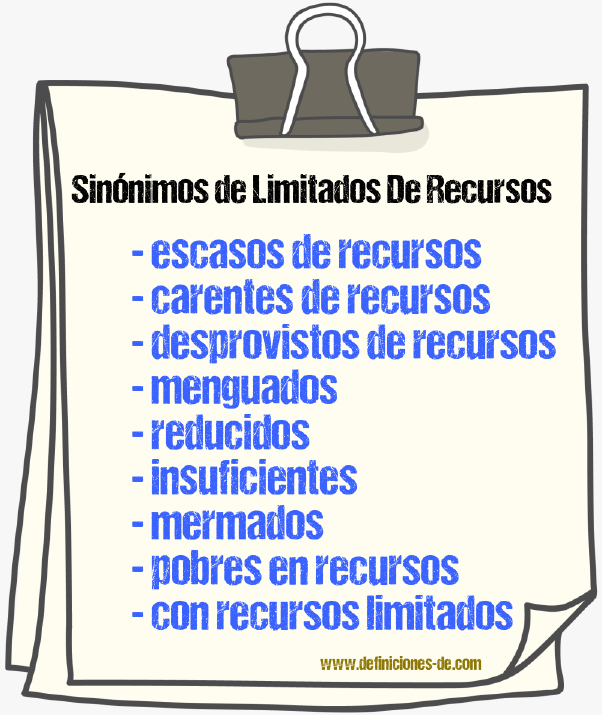 Sinónimos de limitados de recursos